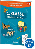 1. Klasse - Ich bin bereit!