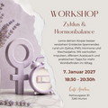 ZYKLUS & HORMON - WORKSHOP | 7. Januar 2027