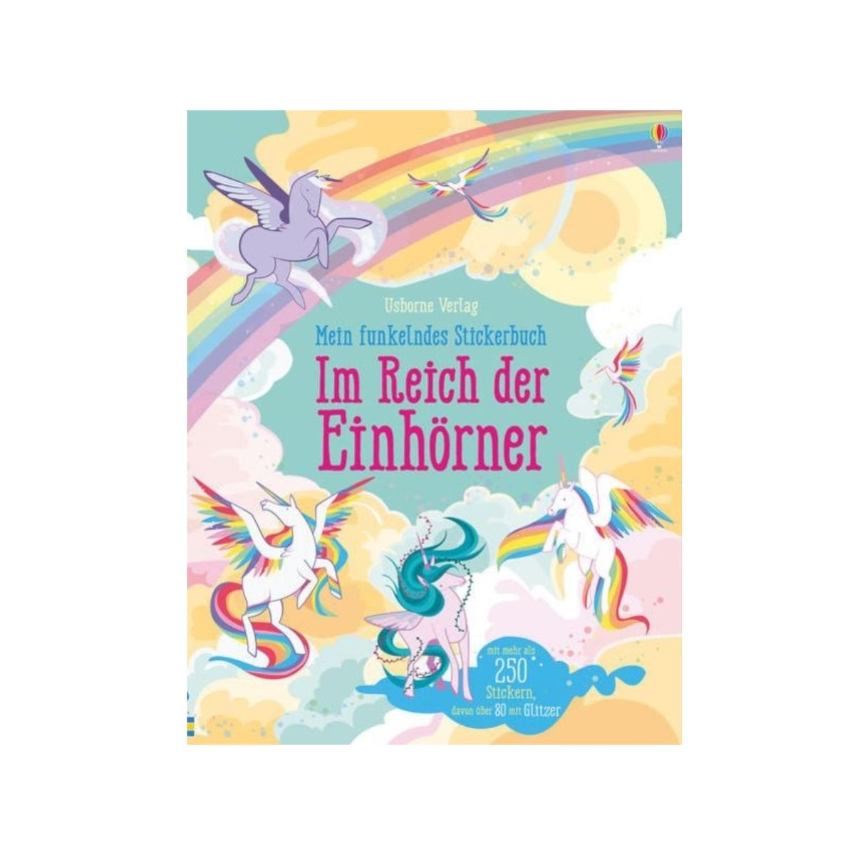 Mein funkelndes Stickerbuch- Im Reich der Einhörner