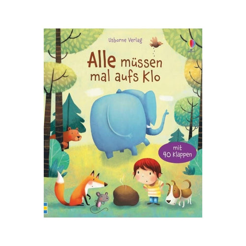 Alle müssen mal aufs Klo