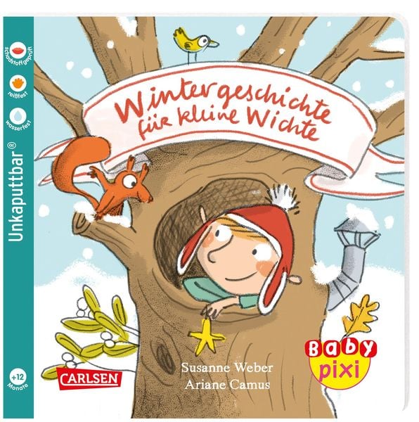 unkaputtbar: Wintergeschichte für kleine Wichte