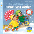 Unkaputtbar: Lieblingsbuch vom Herbst und Winter