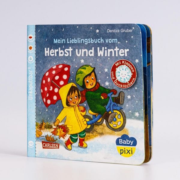Unkaputtbar: Lieblingsbuch vom Herbst und Winter