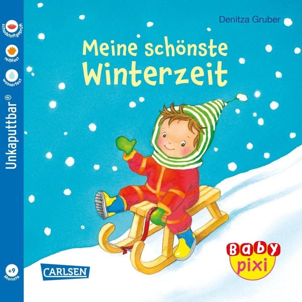 Unkaputtbar: Meine schönste Winterzeit