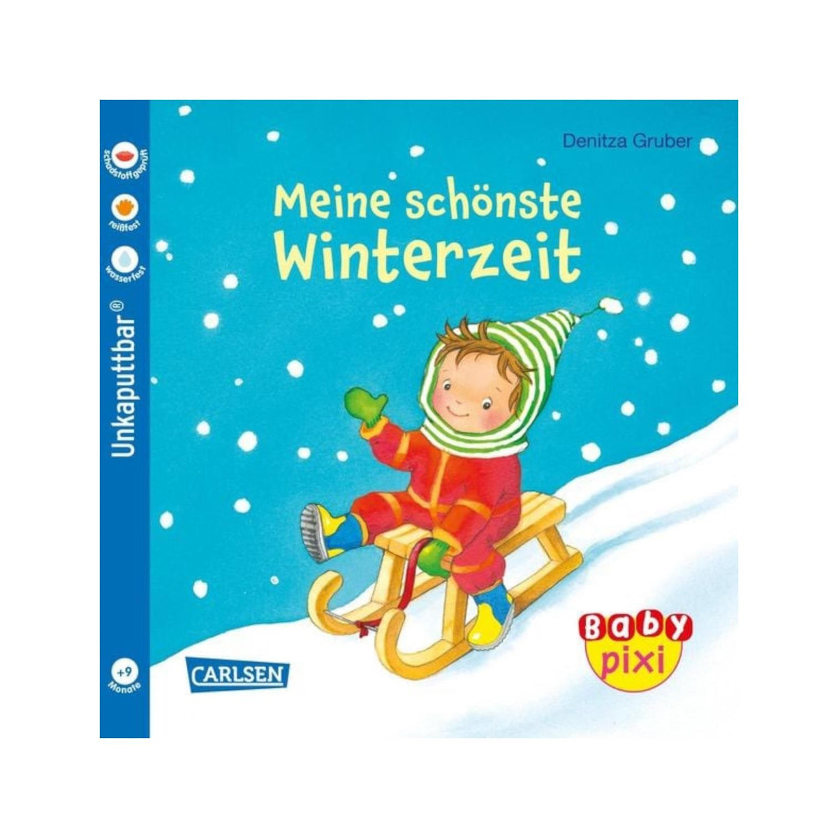 Unkaputtbar: Meine schönste Winterzeit