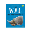 Der Wal, der immer mehr wollte