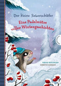 Siebenschläfer: Eine Pudelmütze voller Wintergeschichten