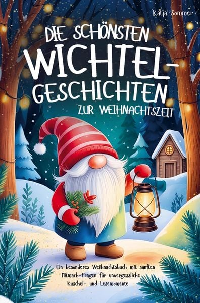 Die schönsten Wichtelgeschichten