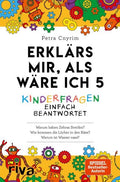 Erklärs mir, als wäre ich 5 Kinderfragen einfach beantwortet
