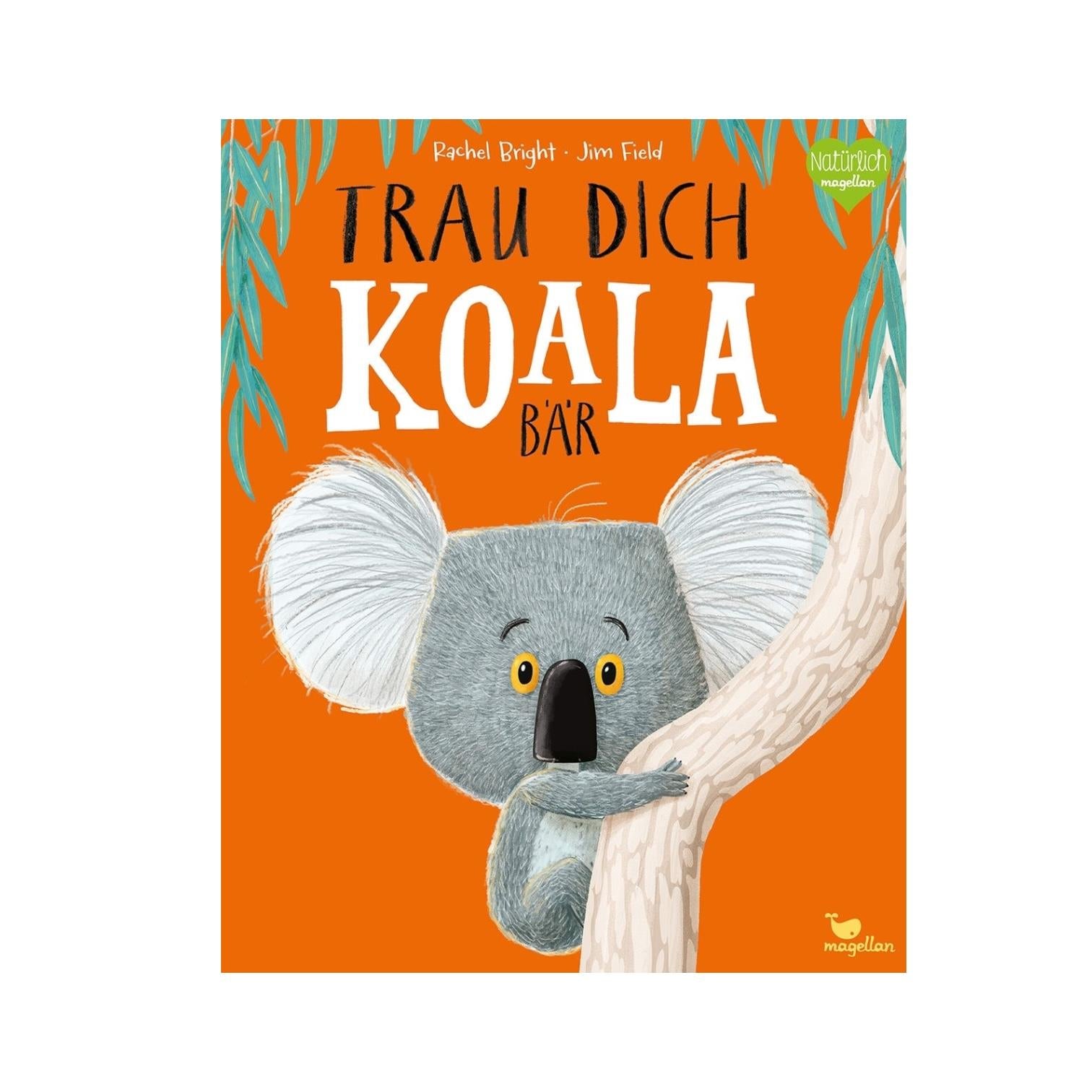 Trau dich, Koalabär