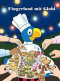 Fingerfood mit Globi