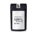 Tee Ich geh jetzt LEBEN