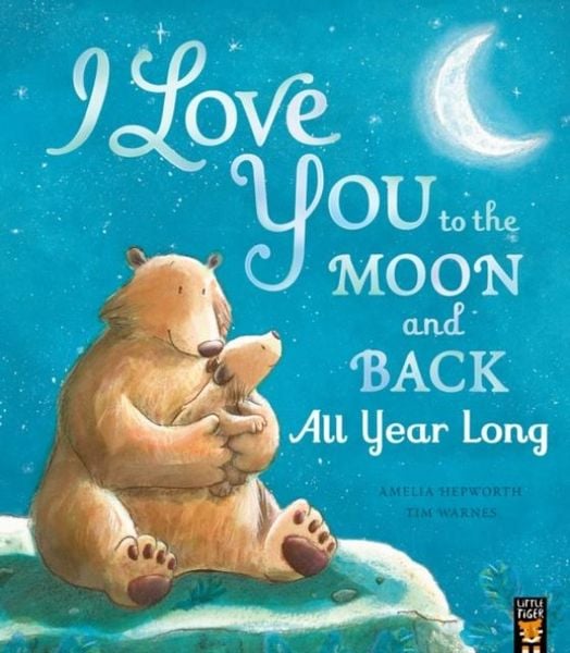 I Love You to the Moon and Back