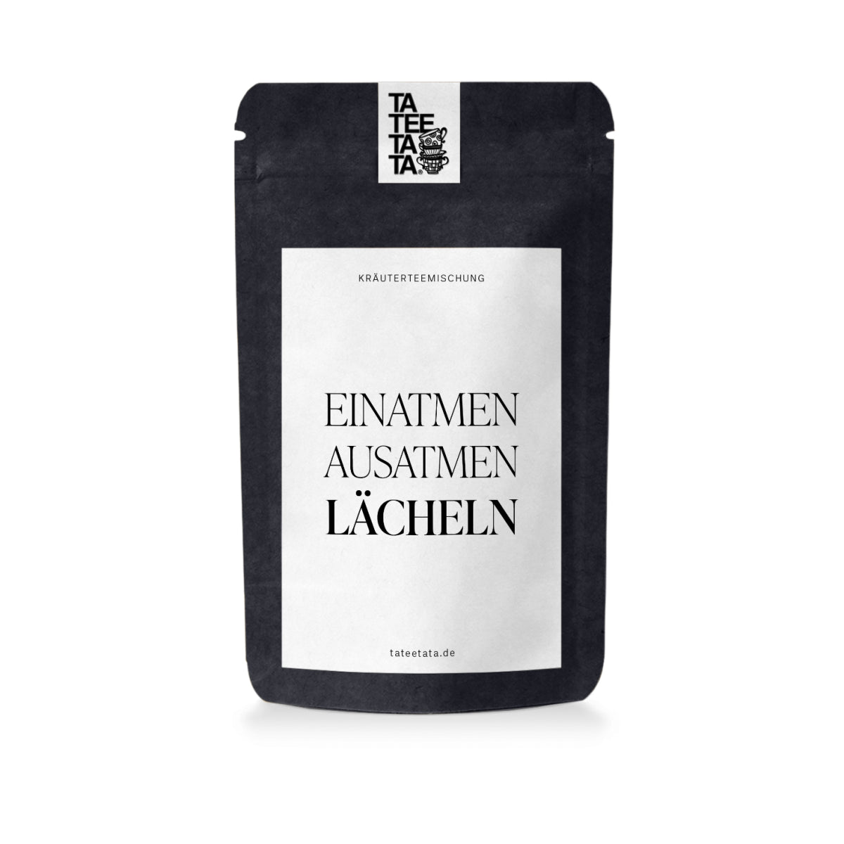 Tee Einatmen. Ausatmen. Lächeln.