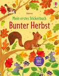 Mein erstes Stickerbuch: Bunter Herbst