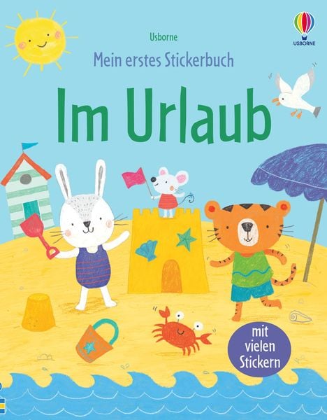Mein Mein erstes Stickerbuch: Im Urlaub-Stickerbuch: Im Urlaub