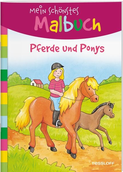 Mein schönstes Malbuch Pferde und Ponys