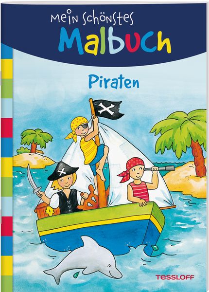 Mein schönstes Malbuch Piraten