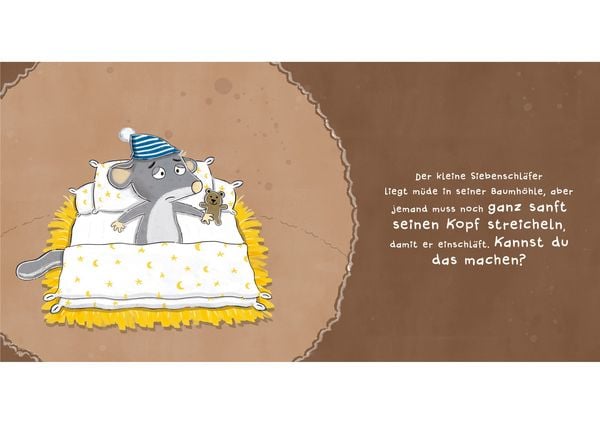 Streichel den Siebenschläfer