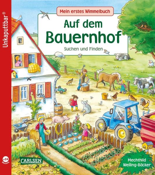Unkaputtbar Wimmelbuch: Auf dem Bauernhof