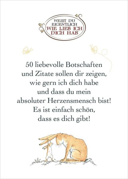 Weisst du eigentlich wie lieb ich dich hab?